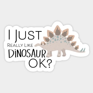 I just really like dinos ok? Sticker